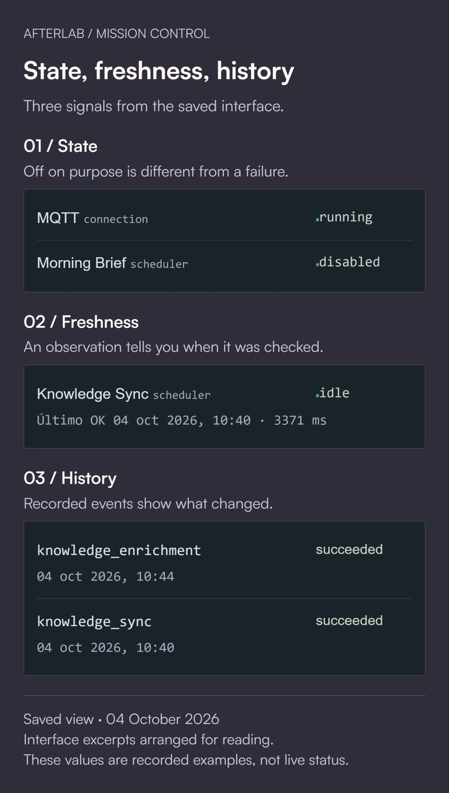 Excerpts from the saved Mission Control interface, showing runtime states, the timestamps of observations and recent operational events.